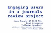 Engaging users in a journals review project