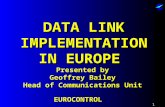 DATA LINK IMPLEMENTATION IN EUROPE