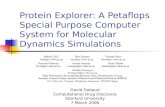 Protein Explorer: A Petaflops Special Purpose Computer System for Molecular Dynamics Simulations