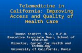 Telemedicine in California: Improving Access and Quality of Health Care