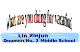 Lin Xinjun Doumen No. 2 Middle School