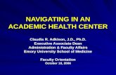 NAVIGATING IN AN ACADEMIC HEALTH CENTER