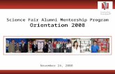 Science Fair Alumni Mentorship Program Orientation 2008