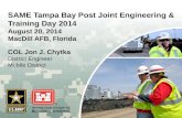 SAME Tampa Bay Post Joint Engineering & Training Day 2014 August 20, 2014 MacDill  AFB, Florida