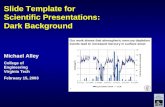 Slide Template for Scientific Presentations: Dark Background