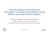 High Resolution Soil Moisture Estimation via Data Assimilation Using NASA Land Information System