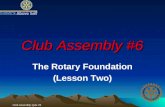 Club Assembly #6