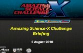 Amazing Science-X Challenge Briefing