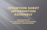 INTENTION SHEET INFORMATION ASSEMBLY presented by st .  catharines  collegiate guidance department