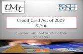 Credit Card Act of 2009  & You