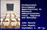 Professional Development Opportunities in Research Administration: Local, Regional and National