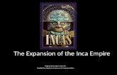The Expansion of the Inca Empire