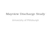 Mayview Discharge Study