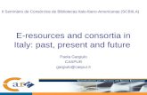 E-resources and consortia in Italy: past, present and future