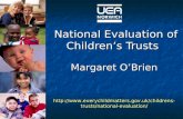 National Evaluation of Children’s Trusts Margaret O’Brien