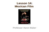 Lesson 14: Mexican Film