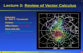 Lecture 2:  Review of Vector Calculus