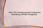 The ITS Professional Capacity Building (PCB) Program