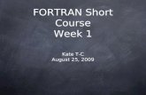 FORTRAN Short Course Week 1