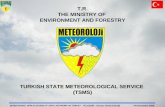 T.R . THE MINISTRY OF  ENVIRONMENT AND FORESTRY