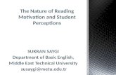 The  Nature  of  Reading Motivation and Student Perceptions