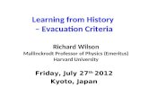 Learning from History  – Evacuation Criteria