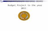 INTER-AMERICAN DEFENSE BOARD Budget Project to the year 2011
