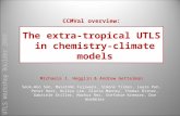 CCMVal overview: The extra-tropical UTLS in chemistry-climate models