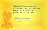 Successful strategies for improving outcomes through quality assessment and evaluation of programs