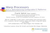 Warp Processors (a.k.a. Self-Improving Configurable IC Platforms)