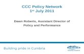 CCC Policy Network 1 st  July 2011