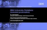 IBM University Relations (extended presentation)  Dr. Cene Bavec