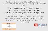Family, Gender and the Welfare State,  Oxford Institute of Social Policy, 26 January 2012