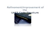 Refinement/Improvement of the  UACS Code Structure