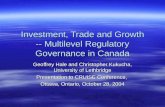 Investment, Trade and Growth -- Multilevel Regulatory Governance in Canada