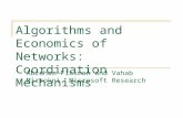 Algorithms and Economics of Networks: Coordination Mechanisms
