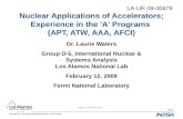 Nuclear Applications of Accelerators; Experience in the 'A' Programs  (APT, ATW, AAA, AFCI)