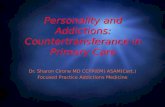 Personality and Addictions: Countertransferance in Primary Care