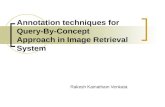 Annotation techniques for Query-By-Concept  Approach in Image Retrieval System