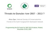 Threats to Danube river 2007 – 2013  ?