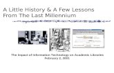 A Little History & A Few Lessons From The Last Millennium