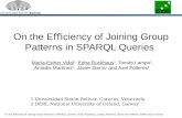 On the E ﬃ ciency of Joining Group Patterns in SPARQL Queries