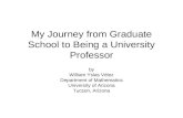 My Journey from Graduate School to Being a University Professor