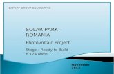 SOLAR PARK – ROMANIA Photovoltaic Project Stage : Ready to Build 6,174 MWp