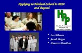 Applying to Medical School in 2012  and Beyond