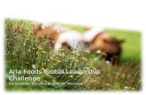 Arla Foods Global Leadership Challenge Ola Arvidsson, Executive Director HR, Arla Foods