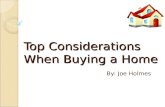 Top Considerations  When Buying a Home