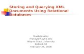 Storing and Querying XML Documents Using Relational Databases