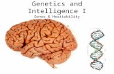 Genetics and Intelligence I Genes & Heritability