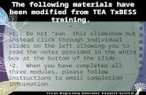 The following materials have been modified from TEA TxBESS training .